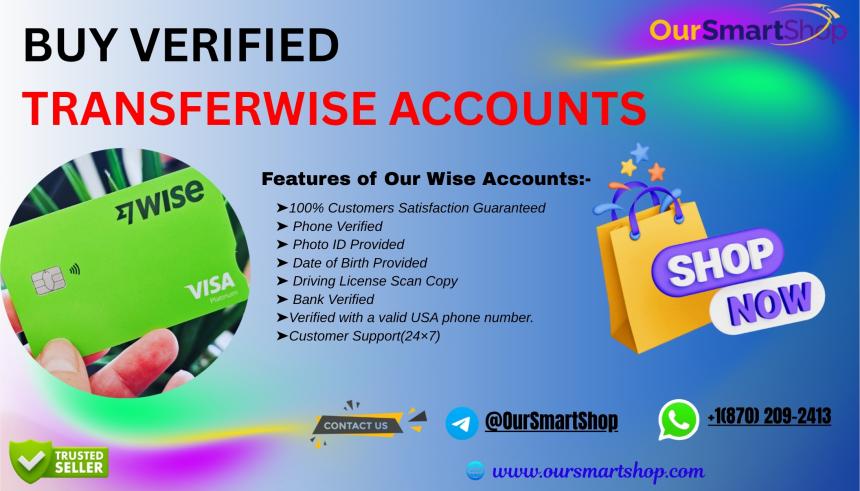 10 Best Place To Buy Verified TransferWise Accounts in USA