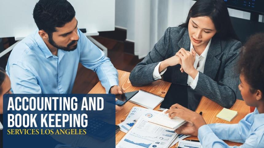Benefits of Professional Accounting and Bookkeeping in Los Angeles for Business Growth Planning