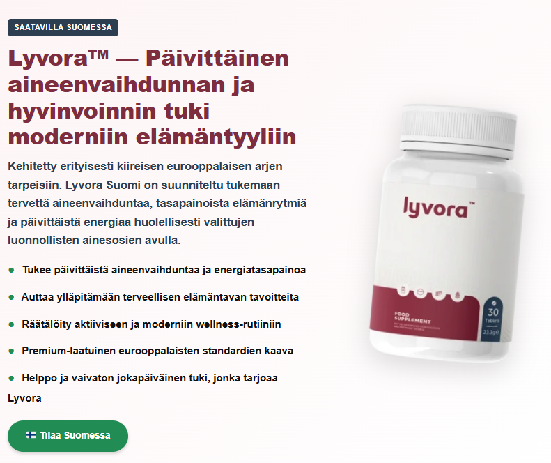 Lyvora Kapselit Suomi  – Energiatasot ja Painonhallinta
