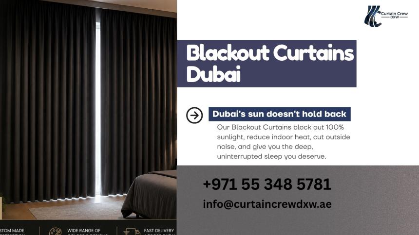 Affordable Blackout Curtains in Dubai: Quality Options for Every Budget