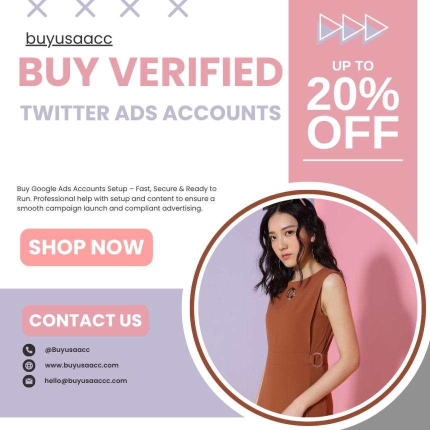 Savvy|Smart|Sexy People Do BUY VERIFIED TWITTER ADS ACCOUNTS 🙂