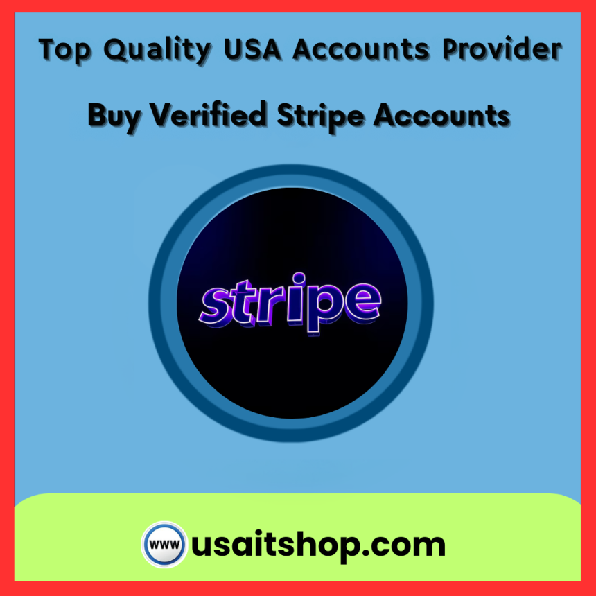 Expert Picks: Verified Stripe Accounts Platforms 2027