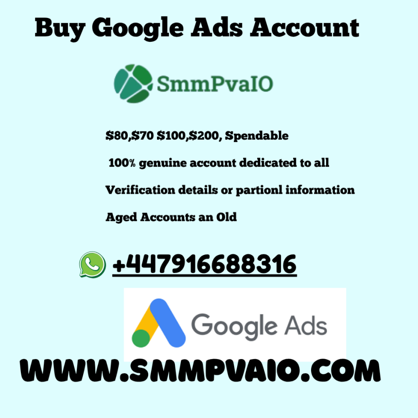 Jast Terms Everyone in the smmpvaio Buy Google Ads Account