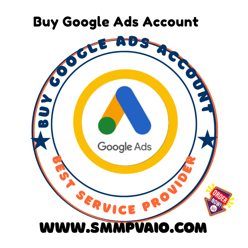 Buy Google Ads Account – Professional Advertising Solution for Business Growth