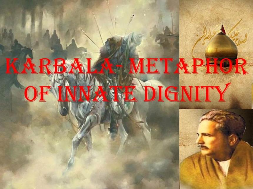 Karbala- Metaphor of Innate Dignity