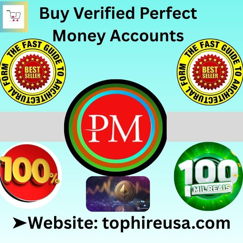 Buy Perfect Money Accounts for Online Payments