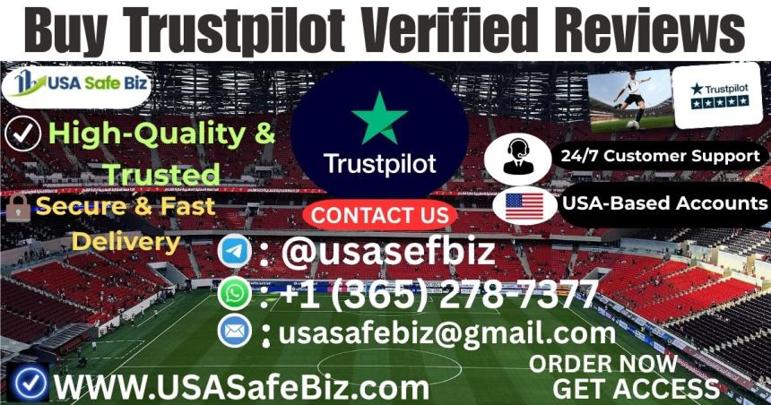Top 5 Websites to Buy Trustpilot Reviews for Brand Growth USA Safe Biz
