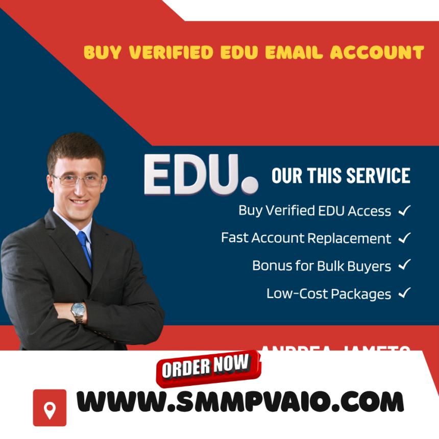Buy Verified EDU Email Account – Reliable Email Platform