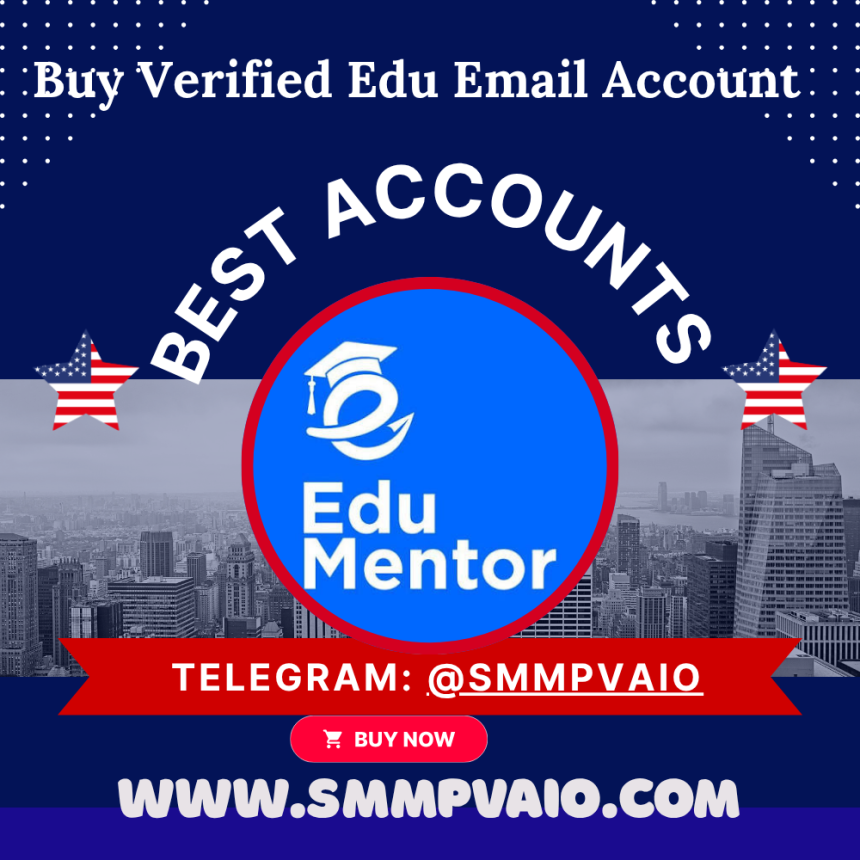 Top 1024 site to Buying Verified EDU Email Account