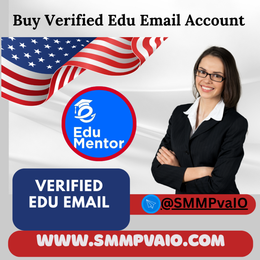 Buy Verified EDU Email Account Online – Safe, Trusted & Professional