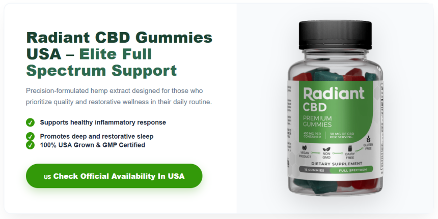 Radiant CBD Gummies USA Test – Focus on Gentle Wellness