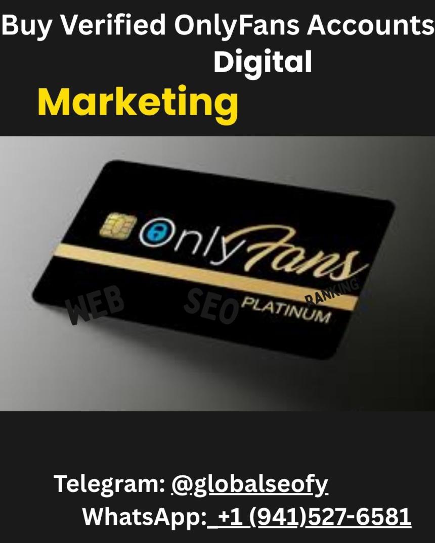 Buy Verified OnlyFans Accounts