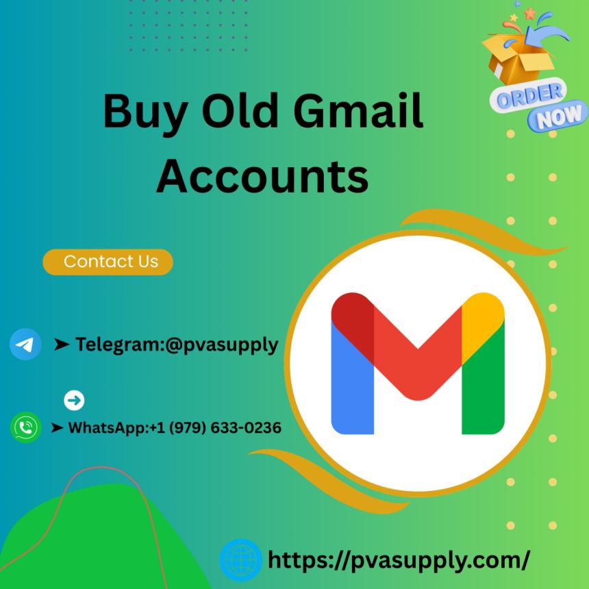 Buy Old Gmail Accounts for Account Farming