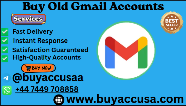 Get Lifetime Guaranteed Buy Verified Old Gmail Accounts – Trusted Sellers Only