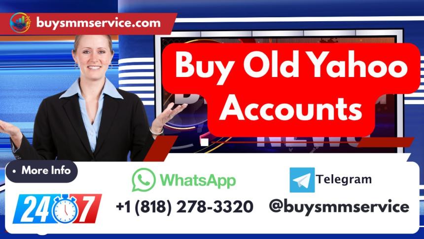 Best Place to Buy Verified Old Yahoo Accounts In Online 2026