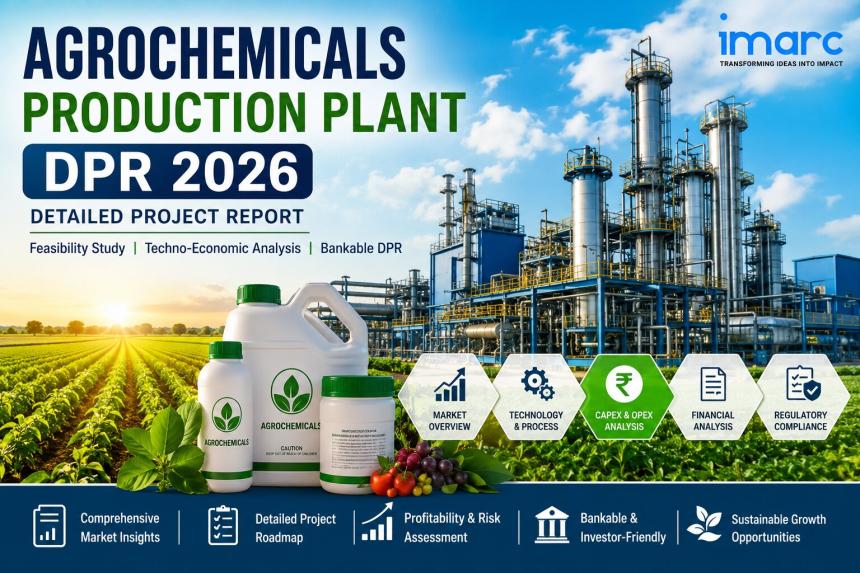 Agrochemicals Production Plant DPR 2026: Complete Feasibility Study and Financial Analysis