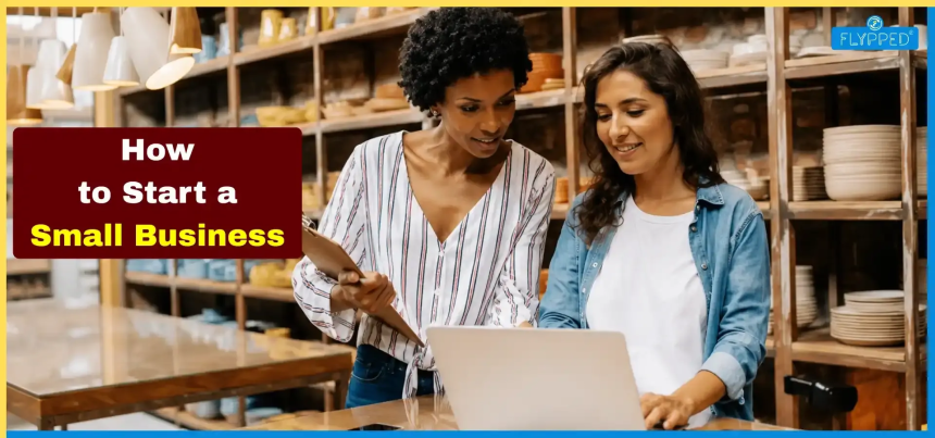 How to Start a Small Business in India: Plan Smart and Grow Successfully