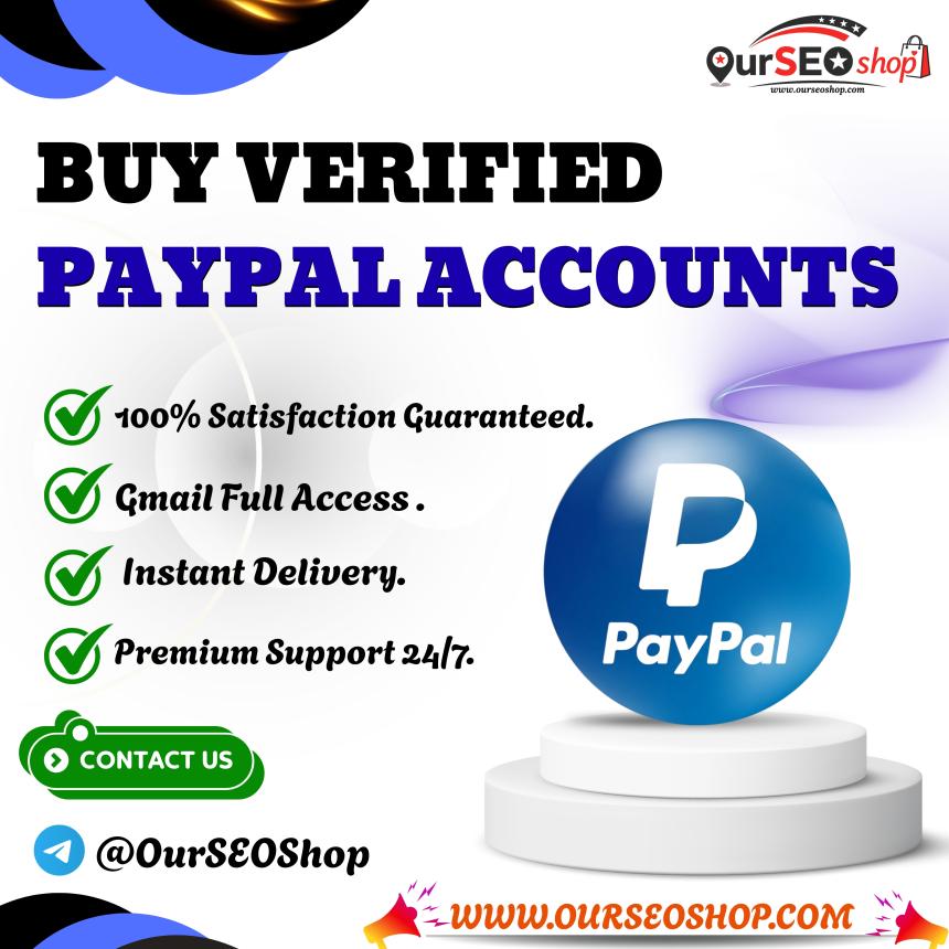 Buy Verified PayPal Accounts- from ourseoshop - Quick Setup & Support