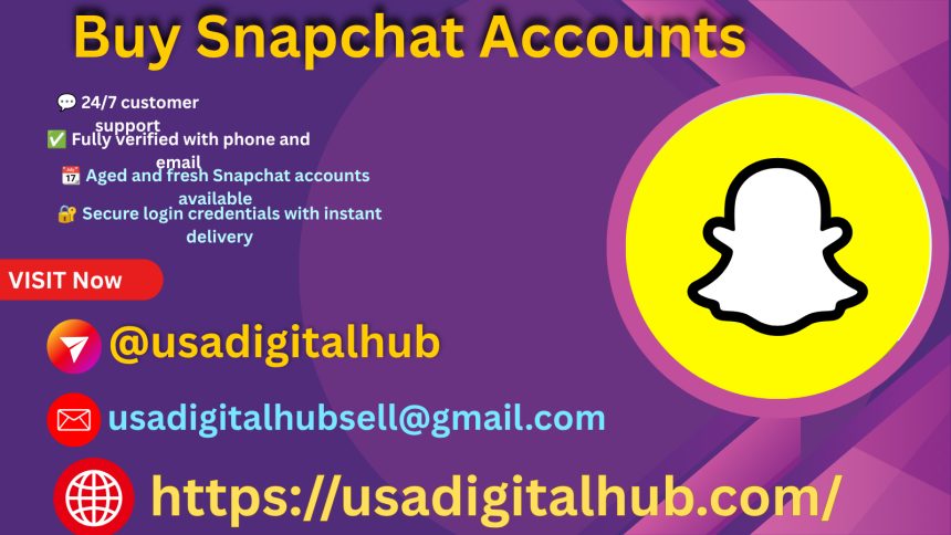 25 Top 26 Best Place to Buy Snapchat Accounts The