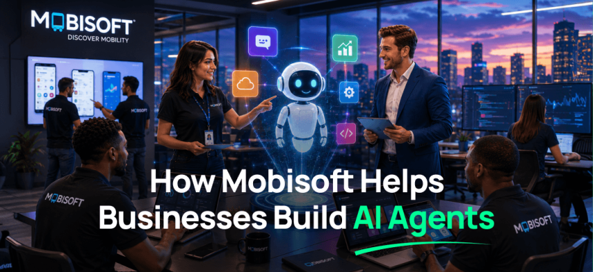 How Mobisoft Helps Businesses Build AI Agents