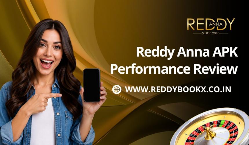Reddy Anna APK Performance Review