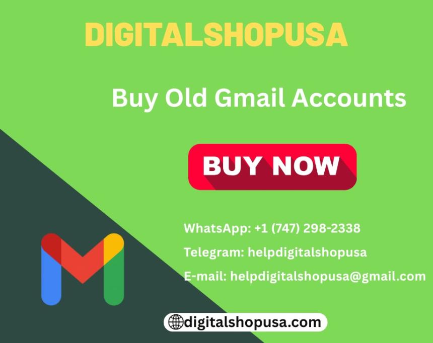 Top 5 Safe Places to Buy Old Gmail Accounts in the USA (PVA ,Aged & New)