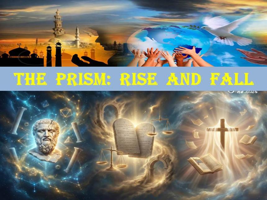 The Prism: Rise and Fall