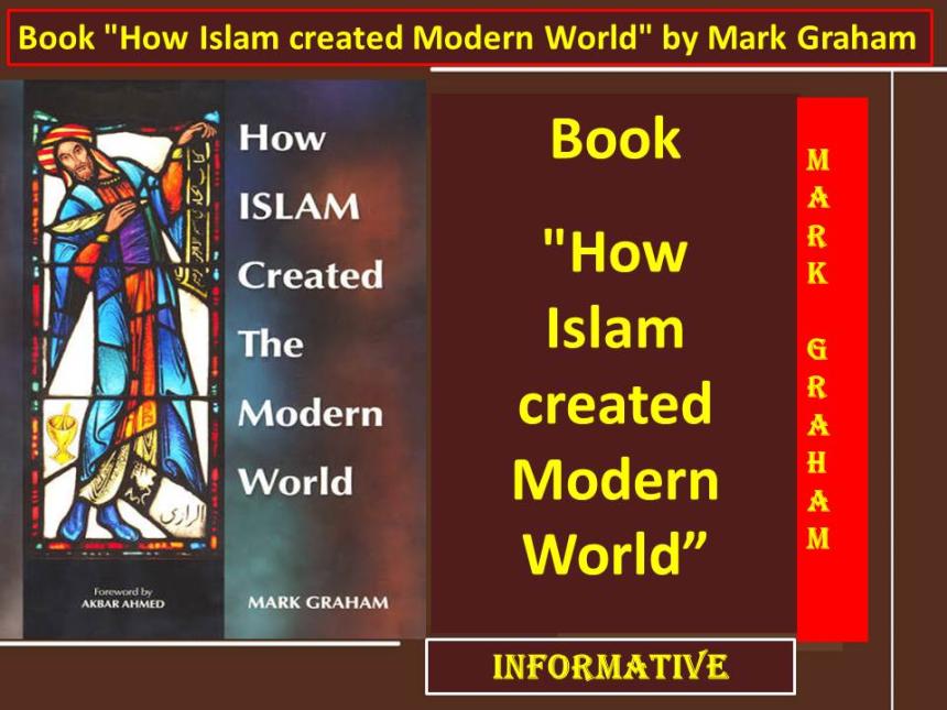 Book "How Islam created Modern World" by Mark Graham