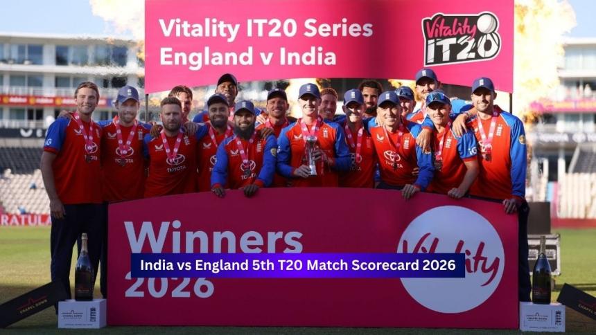 India vs England 5th T20I Match Scorecard 2026