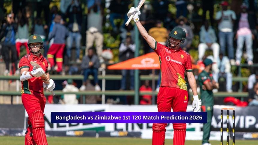 Bangladesh vs Zimbabwe 1st T20 Match 2026