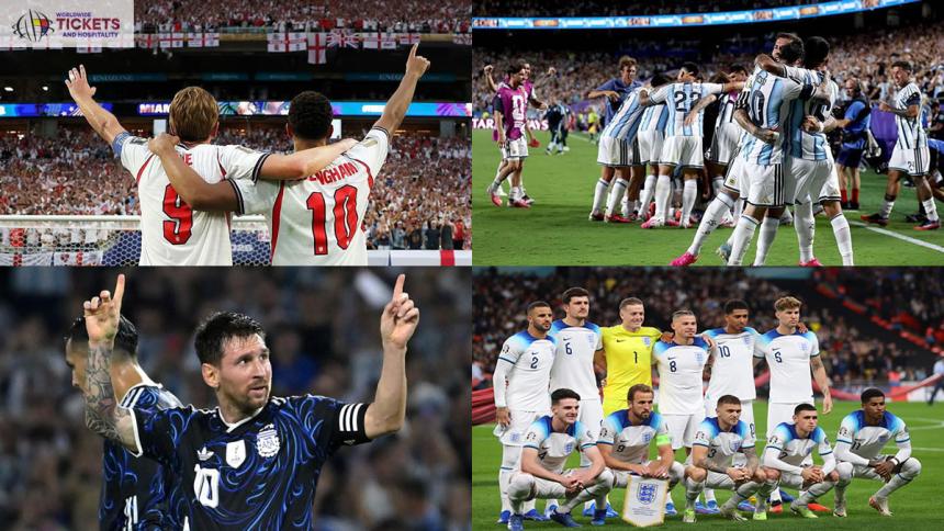 England vs Argentina Tickets:  England Argentina Battle of Generations Headlines FIFA World Cup 2026