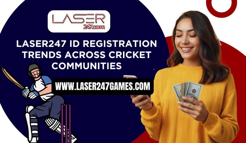 Laser247 ID Registration Trends Across Cricket Communities