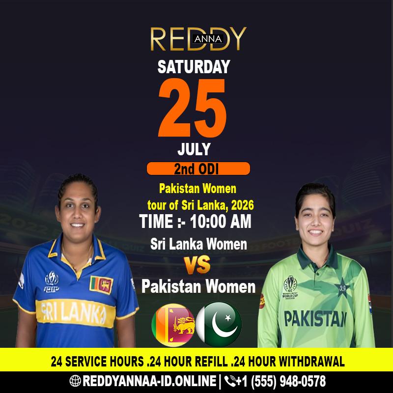 Reddy Anna Book – Stay Updated with Sri Lanka Women vs Pakistan Women 2nd ODI at Mahinda Rajapaksa International Stadium .
