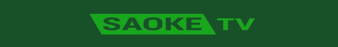 SAOKETV