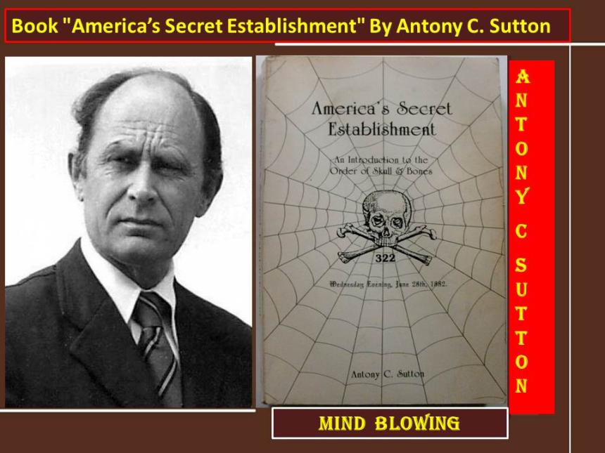 Book "America’s Secret Establishment" By Antony C. Sutton