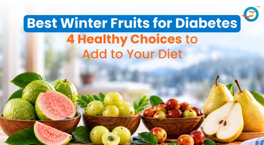 Best Winter Fruits for People with Diabetes