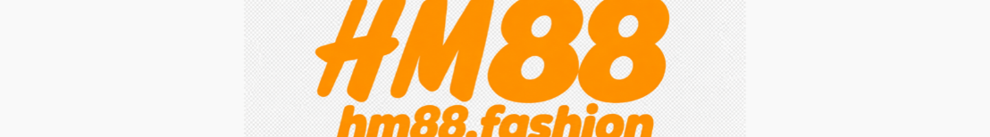 Hm88 fashion
