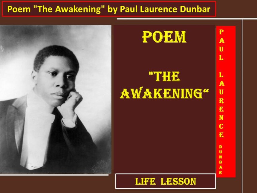 Poem "The Awakening" by Paul Laurence Dunbar