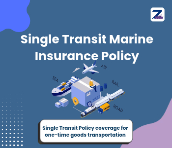 Single Transit Insurance Policy: Protect Your Cargo on Every Journey