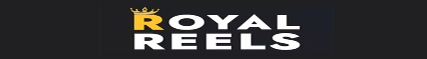 Royalreels
