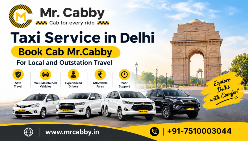 Book a Taxi in Delhi for Local and Outstation Travel – Mr. Cabby